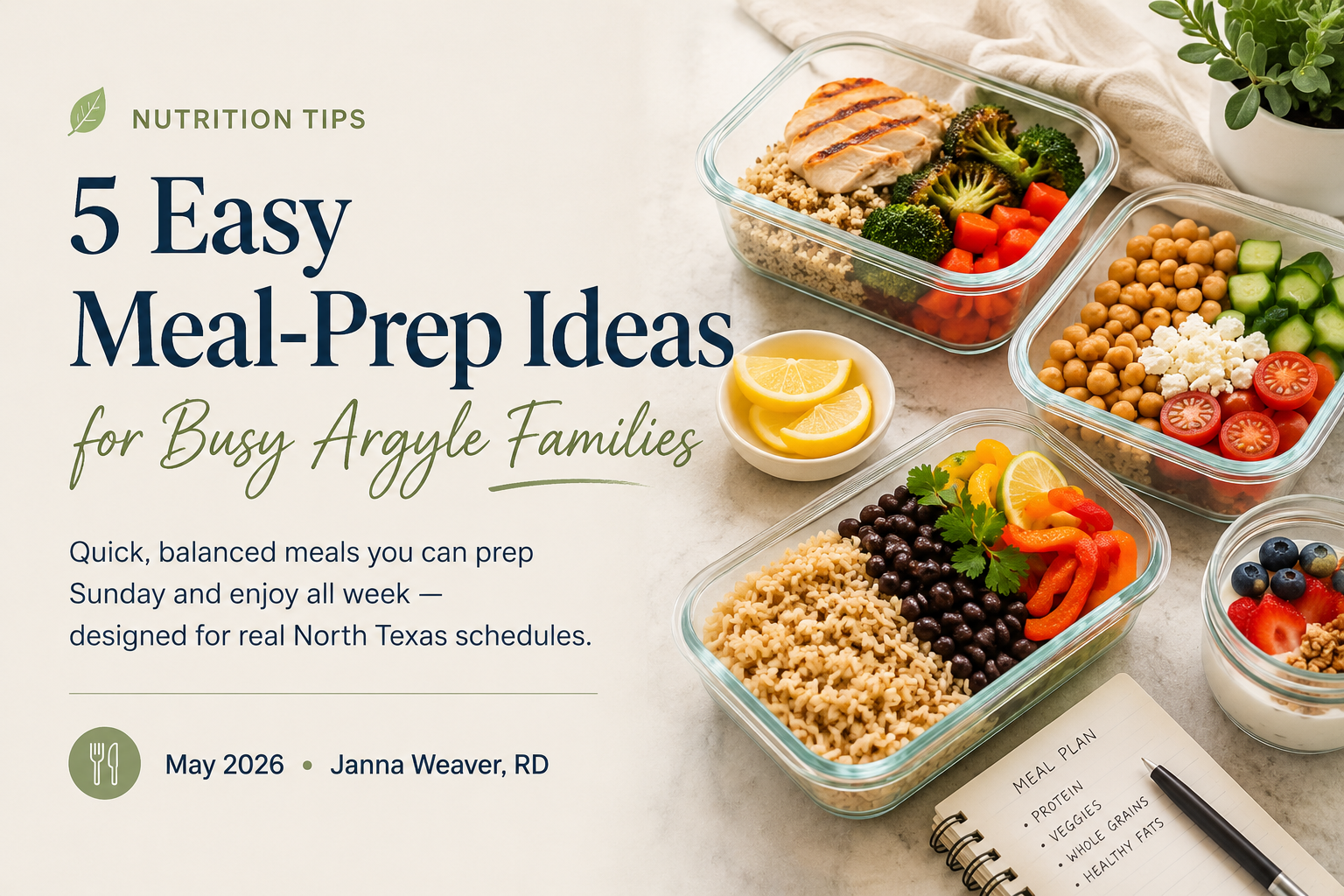 5 Easy Meal-Prep Ideas for Busy Argyle Families